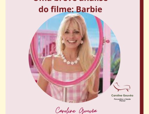 Uma breve análise de Barbie: o filme.